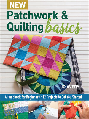 cover image of New Patchwork & Quilting Basics